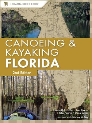 cover image of Canoeing and Kayaking Florida